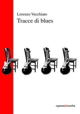 Lorenzo Vecchiato: Tracce di blues