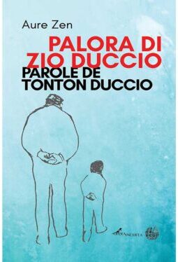 Aure Zen – Palora di zio Duccio