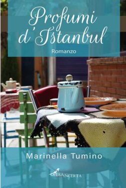 Marinella Tumino – Profumi d’Istanbul